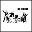 No Doubt No Doubt